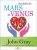 Au-delà de Mars et Vénus – Passer à un amour supérieur