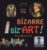Bizarre, biz’art !