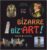 Bizarre, biz’art ! – Records & curiosités
