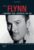 Errol Flynn – L’homme qui inventa sa vie
